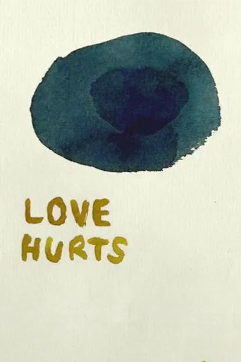 Movie poster for Love Hurts (2015)