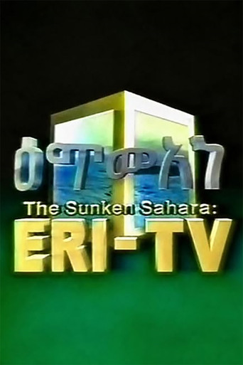 Movie poster for The Sunken Sahara: ERI-TV (2026)