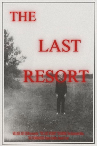 Movie poster for The Last Resort (2021)