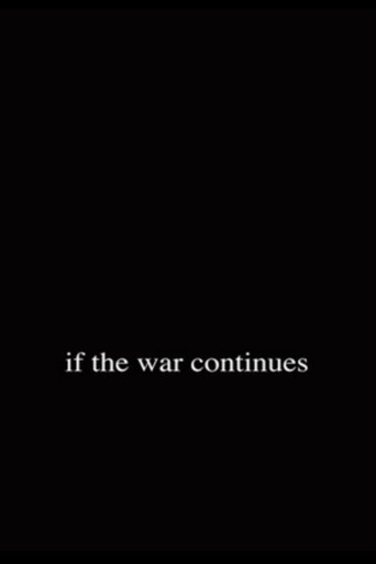 Movie poster for If the War Continues (2012)