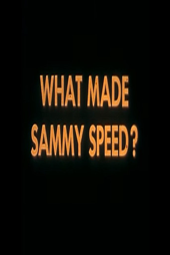 Movie poster for What Made Sammy Speed? (1957)