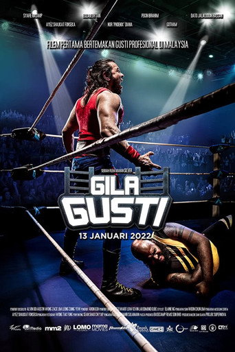 Gila Gusti poster