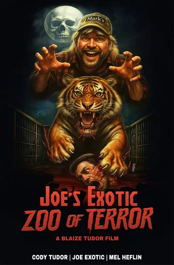 Movie poster for Joes Exotic Zoo Of Terror