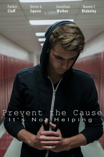 Movie poster for Prevent the Cause (2016)