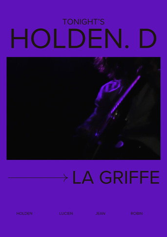 Movie poster for Tonight's Holden.D - La Griffe