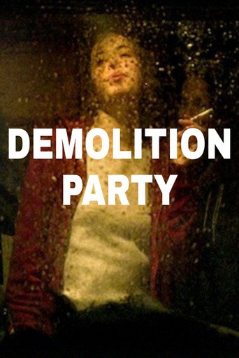 Movie poster for Demolition Party (2013)