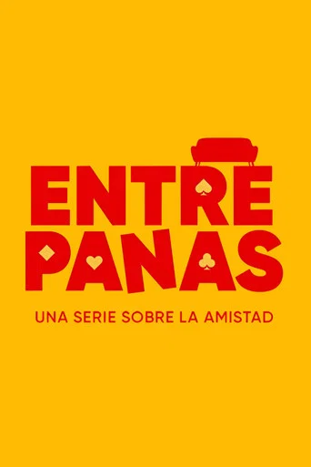 Series poster for Entre Panas (2014)