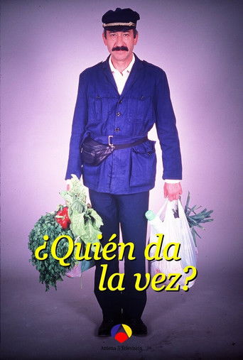 ¿Quién da la vez? poster