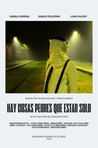 Hay cosas peores que estar solo poster