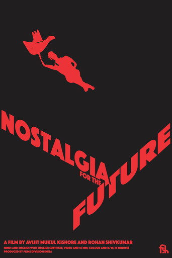 Movie poster for Nostalgia for the Future (2016)