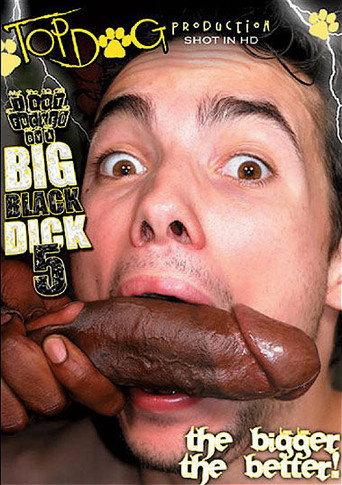 Movie poster for I Got Fucked by a Big Black Dick 5 (2009)