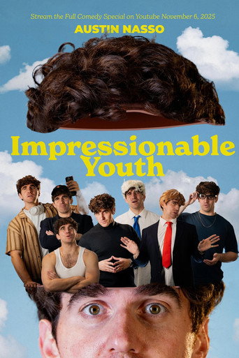 Movie poster for Austin Nasso: Impressionable Youth (2025)