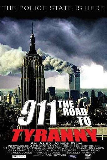 Movie poster for 911: The Road to Tyranny (2002)