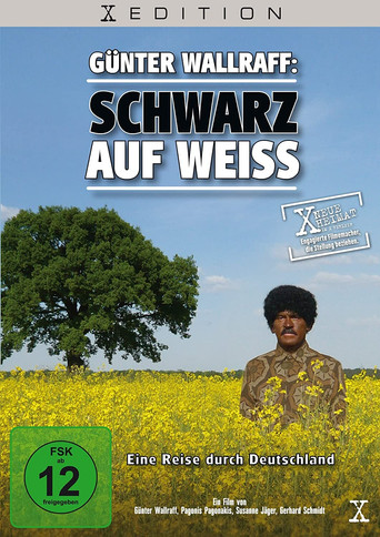 Movie poster for Günter Wallraff: Schwarz auf Weiss (2009)