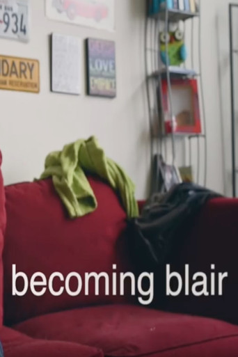 Movie poster for Becoming Blair (2016)