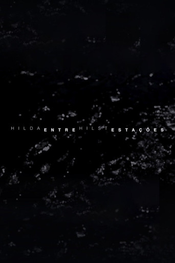 Hilda Hilst Entre Estações poster