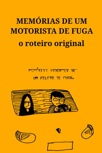 Movie poster for Memoirs of a Getaway Driver: The Original Script (2025)