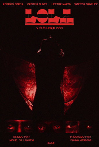 Movie poster for Lola y sus Heraldos (2026)
