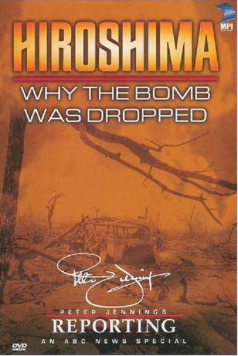 Movie poster for Hiroshima: Why the Bomb Was Dropped (1995)