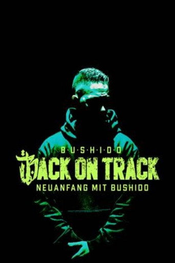 Series poster for Back on Track - Neuanfang mit Bushido (2025)