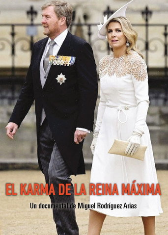Movie poster for El karma de la reina Máxima (2024)