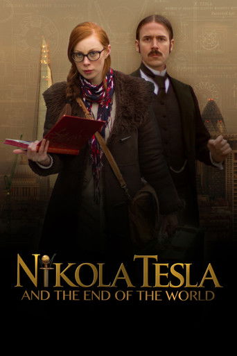 Nikola Tesla and the End of the World poster