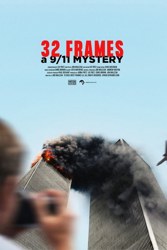 Movie poster for 32 Frames: A 9/11 Mystery