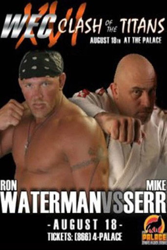 Movie poster for WEC 16: Clash of the Titans 2 (2005)