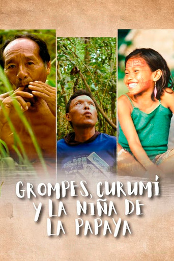 Movie poster for Grompes, Curumí y la niña de la papaya (2023)