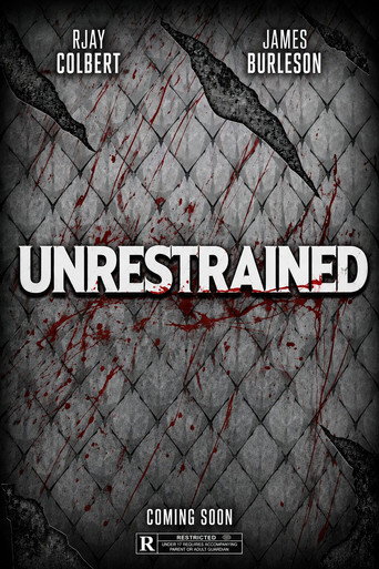 Movie poster for UNRESTRAINED