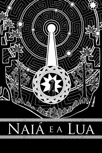 Movie poster for Naiá e a Lua (2010)