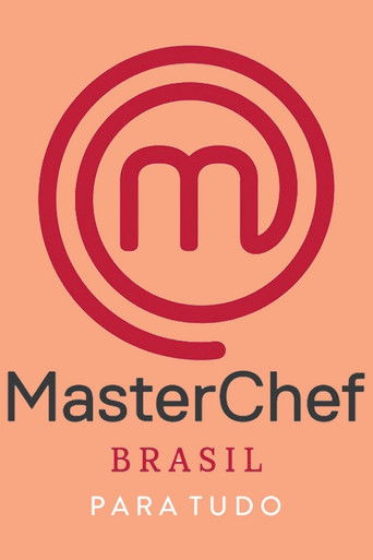 MasterChef Brasil: Para Tudo poster