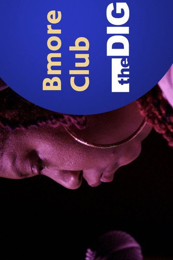 Movie poster for The Dig: Bmore Club (2022)