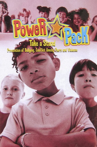 Movie poster for Power Pack - Take a Stand: Prevention of Bullying, Conflict Among Peers and Violence (2003)