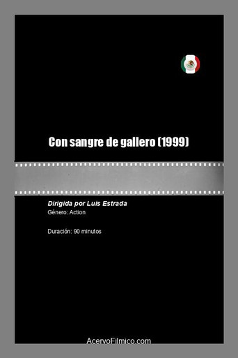 Movie poster for Con sangre de gallero (1999)