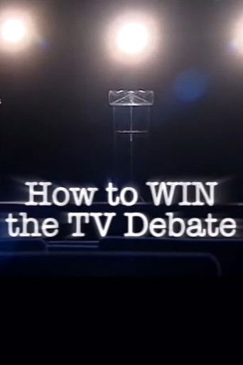 How to Win the TV Debate poster
