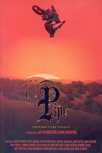 On The Pipe poster