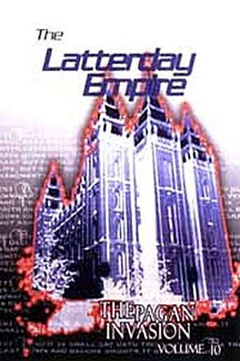 Movie poster for Pagan Invasion, Vol. 10: The Latter Day Empire (1991)
