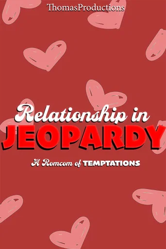 Movie poster for Relationship in Jeopardy (2024)