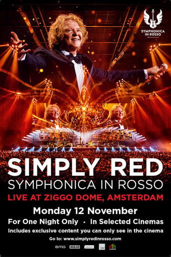 Movie poster for Simply Red - Symphonica In Rosso - Live At Ziggo Dome, Amsterdam (2018)