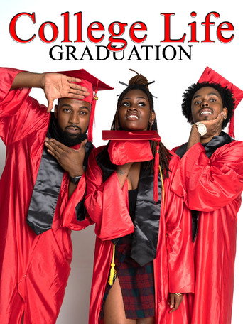 Movie poster for College Life Graduation