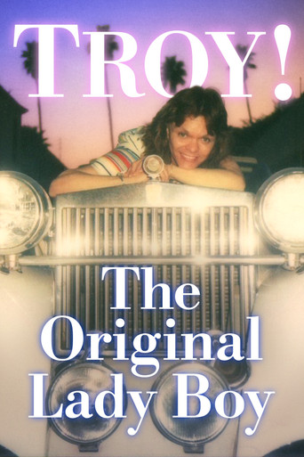 Movie poster for Troy! The Original Lady Boy (2019)