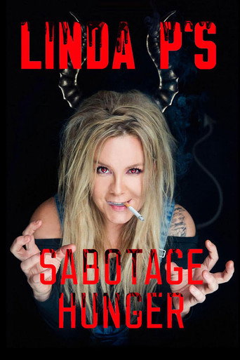 Movie poster for Linda P's Sabotagehunger (2021)