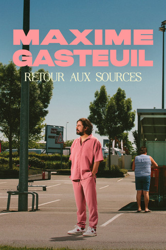 Movie poster for Maxime Gasteuil, Retour aux sources (2023)