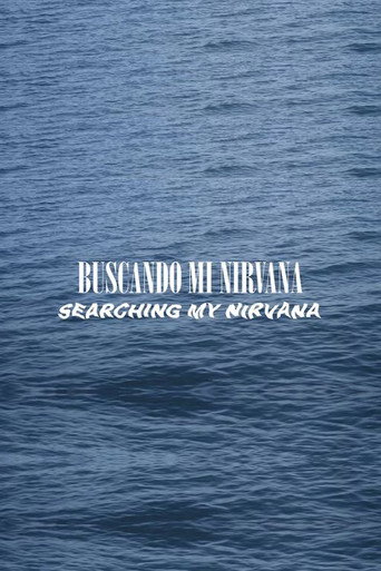 BUSCANDO MI NIRVANA poster