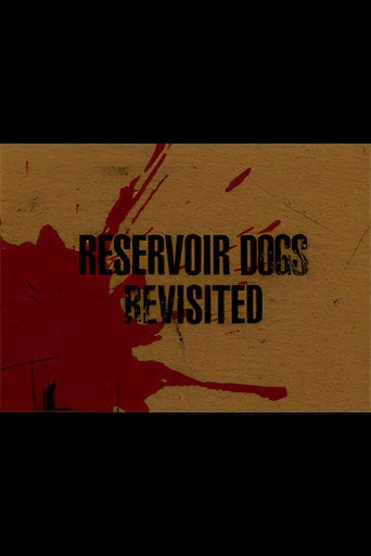 Movie poster for Reservoir Dogs Revisited (2005)