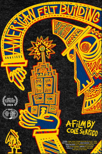 Movie poster for American Felt Building (2023)