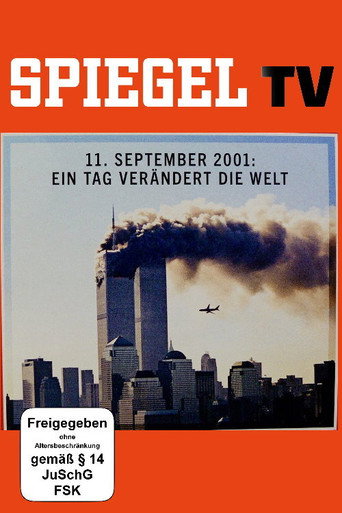 Movie poster for Der 11. September - Ein Tag verändert die Welt (2011)