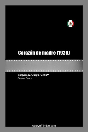 Movie poster for Corazón de madre (1926)