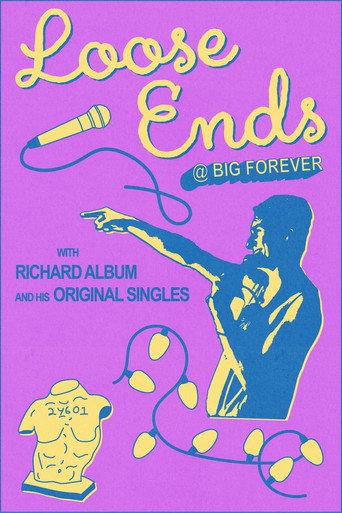 Movie poster for Loose Ends @ Big Forever with Richard Album & His Original Singles (2025)